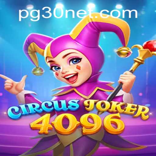 Exploring the World of CircusJoker4096: Rules, Gameplay and More