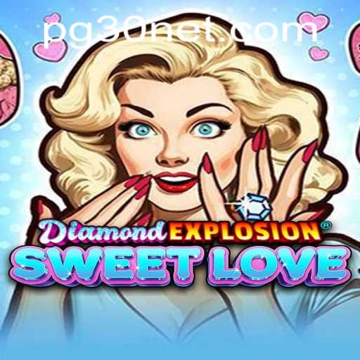 DiamondExplosionSweetLove: A New Gaming Sensation Taking the World by Storm