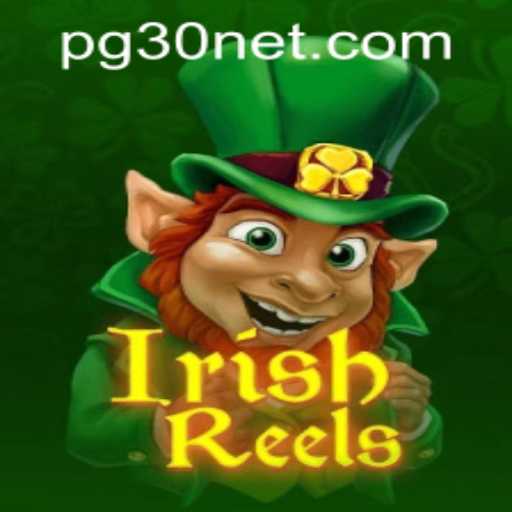 Discover the Enchantment of IrishReels: A Journey Through Ireland's Most Captivating Slot Game