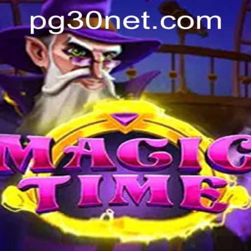 Discover the Magical World of MagicTime: A Comprehensive Guide