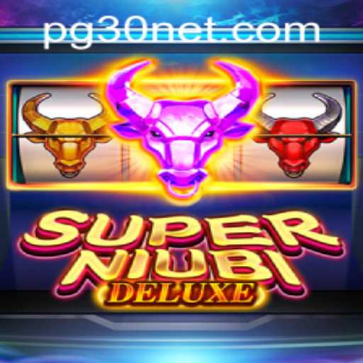 Discover the Exciting World of SuperNiubiDeluxe: A Detailed Guide