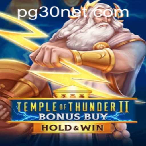 Unleashing the Power: Temple of Thunder II Bonus Buy